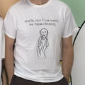 T-Shirt Να πανικοβληθώ;